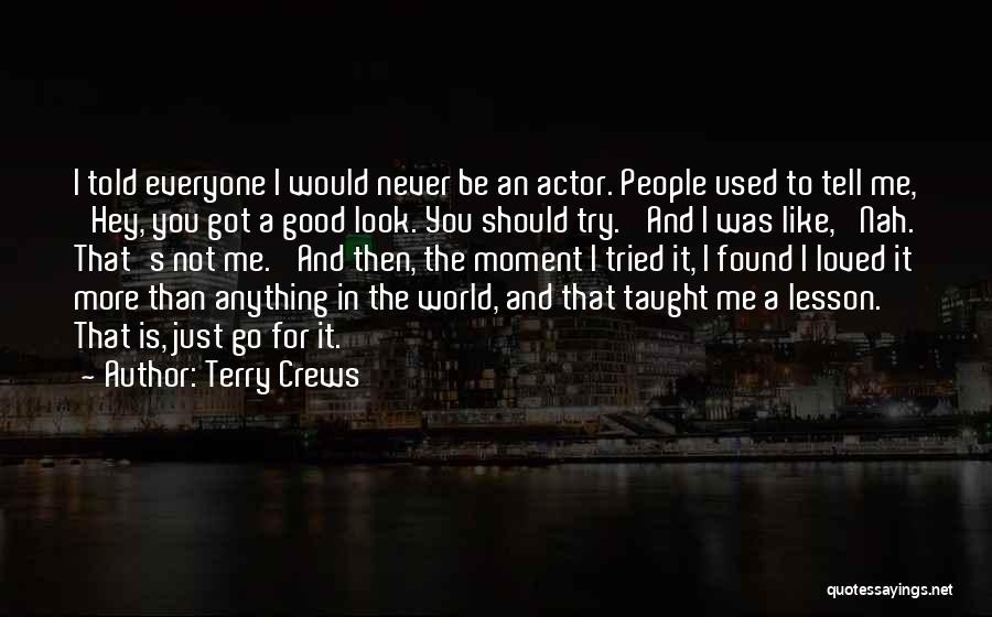 Terry Crews Quotes 2098623