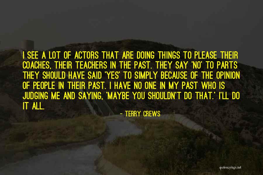 Terry Crews Quotes 523814