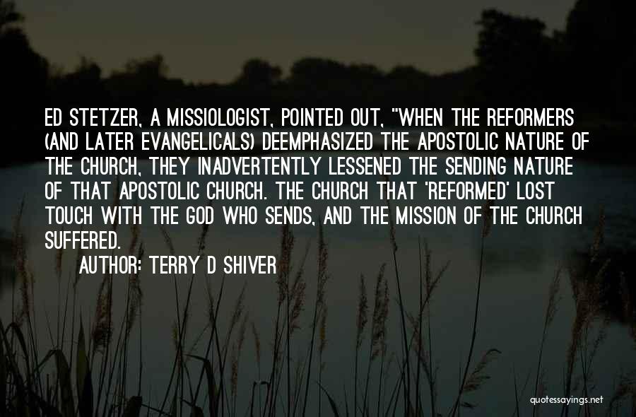 Terry D Shiver Quotes 2180738