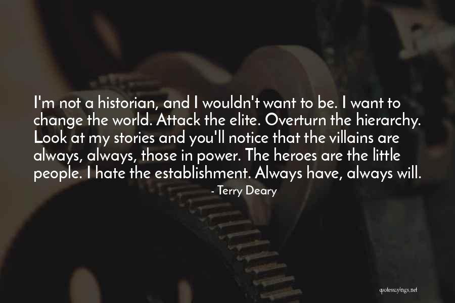 Terry Deary Quotes 1142891