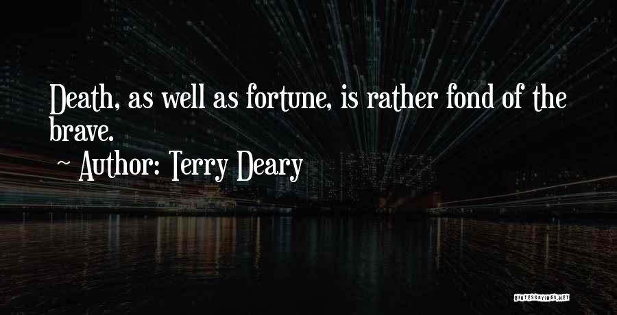 Terry Deary Quotes 240515