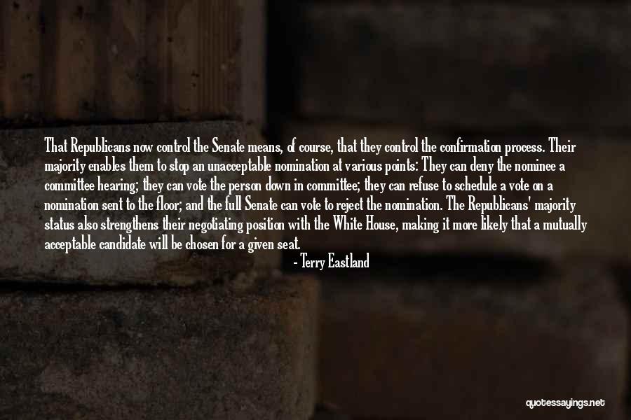 Terry Eastland Quotes 2053977