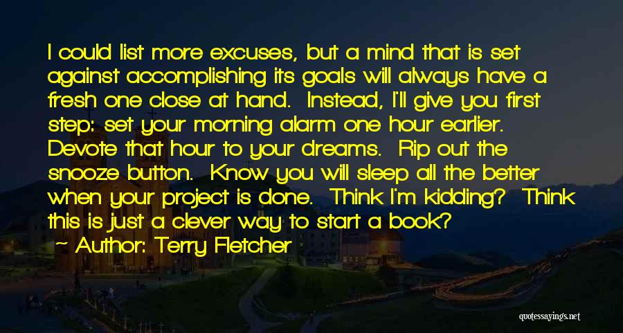 Terry Fletcher Quotes 977042