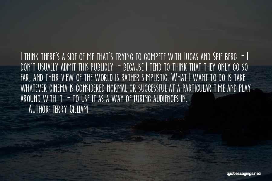 Terry Gilliam Quotes 1433619