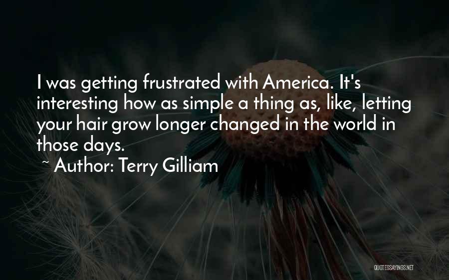 Terry Gilliam Quotes 1788763