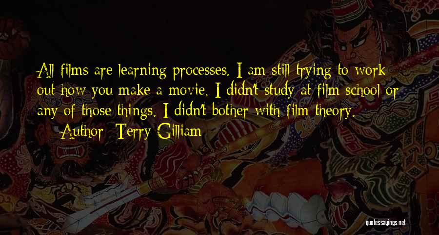 Terry Gilliam Quotes 366694