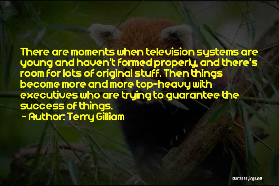 Terry Gilliam Quotes 551288