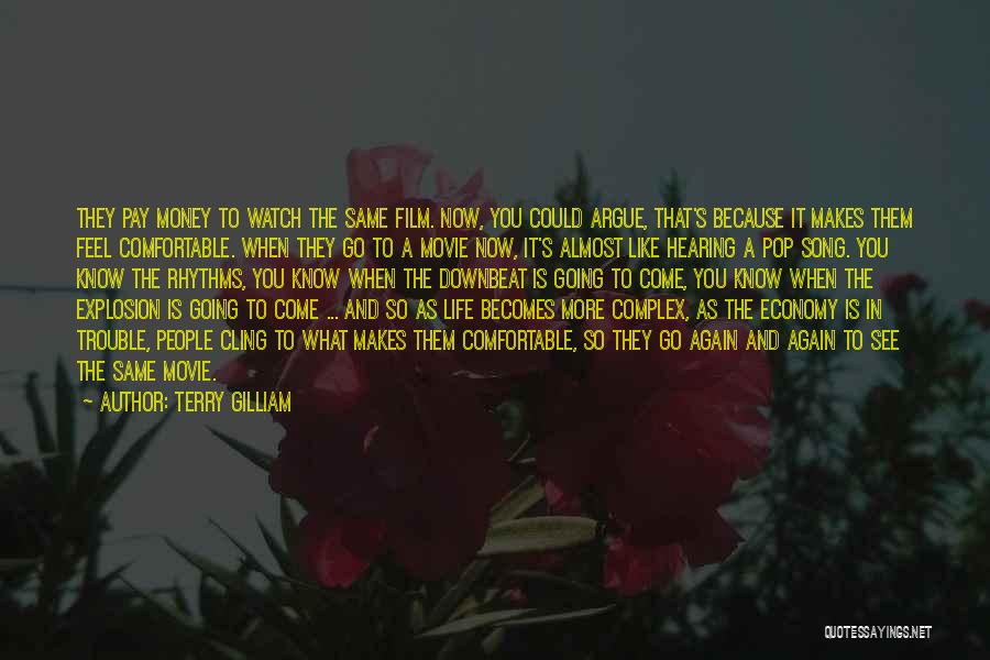 Terry Gilliam Quotes 709642