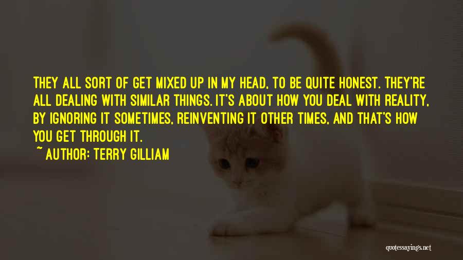 Terry Gilliam Quotes 962912