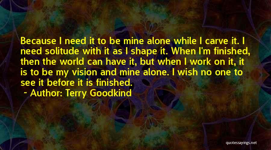 Terry Goodkind Quotes 1190637