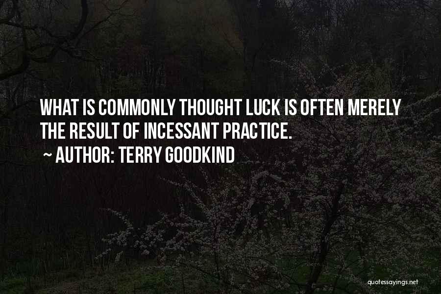 Terry Goodkind Quotes 2205726