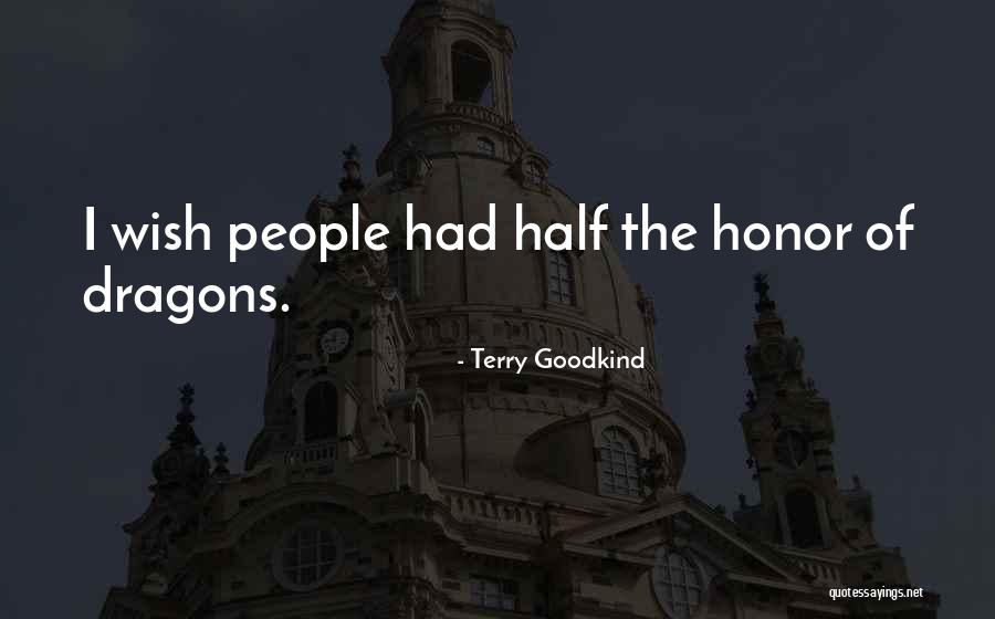 Terry Goodkind Sword Of Truth Quotes By Terry Goodkind Terry Goodkind Sword Of Truth Quotes By Terry Goodkind
