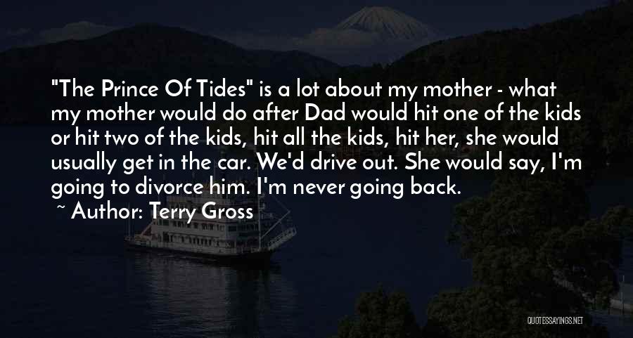 Terry Gross Quotes 613554