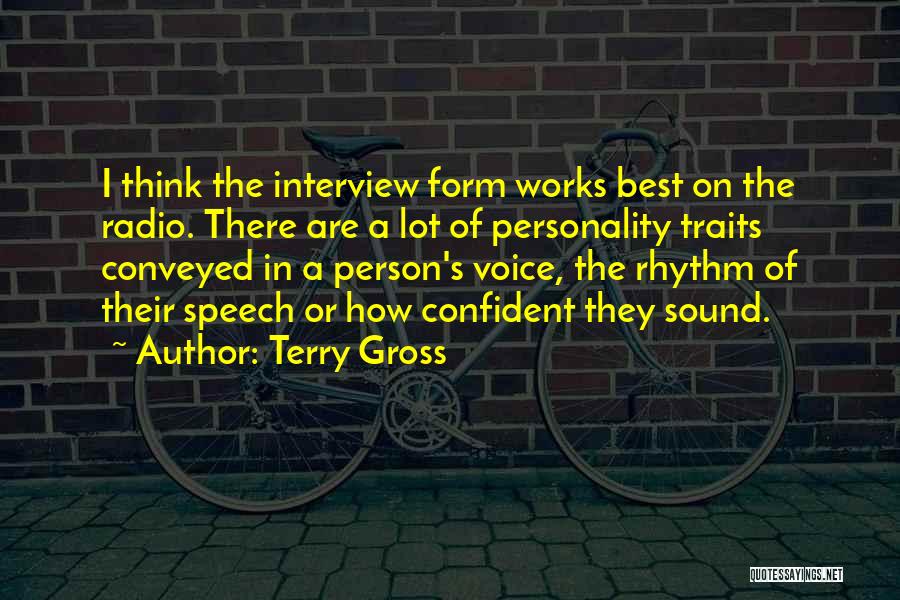 Terry Gross Quotes 712747