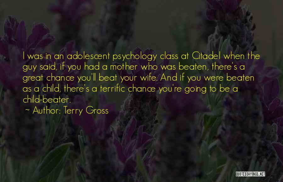 Terry Gross Quotes 823955