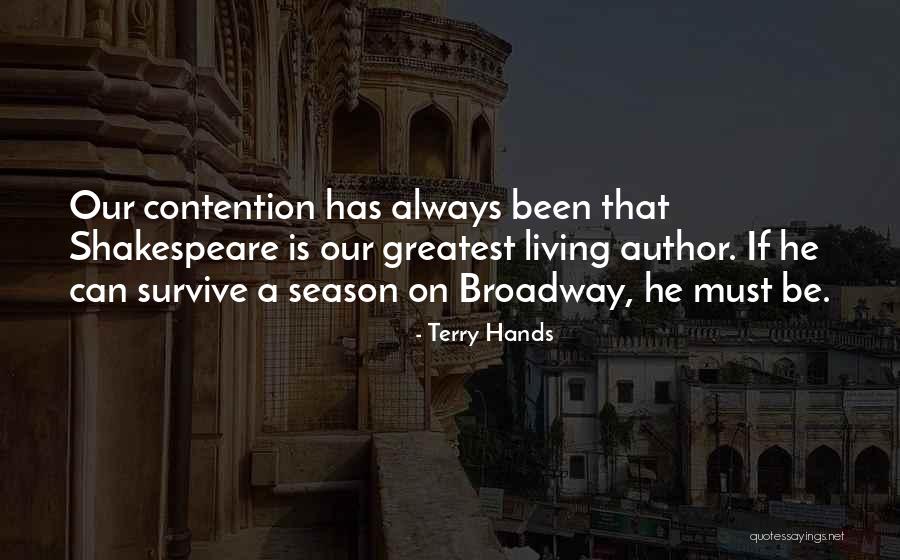 Terry Hands Quotes 1231202 Terry Hands Quotes 1231202