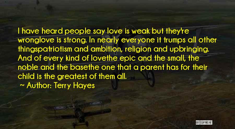 Terry Hayes Quotes 235721