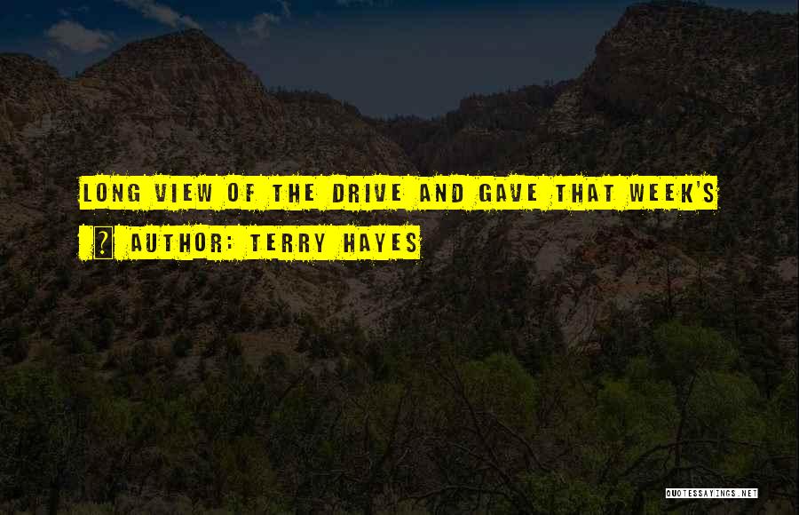 Terry Hayes Quotes 478967