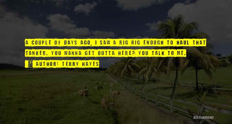 Terry Hayes Quotes 502185