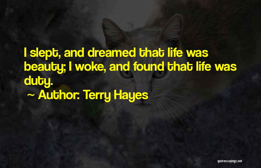 Terry Hayes Quotes 613789