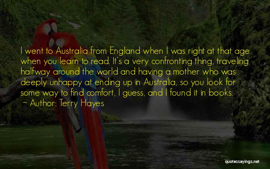 Terry Hayes Quotes 922109