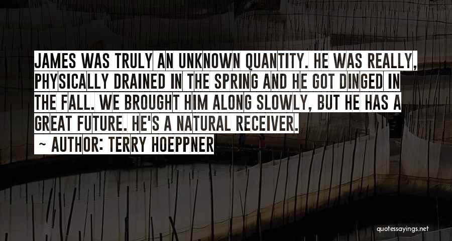 Terry Hoeppner Quotes 1592132