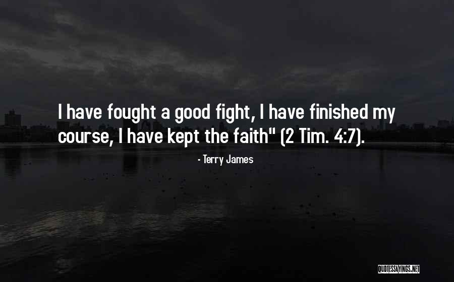 Terry James Quotes 1776985