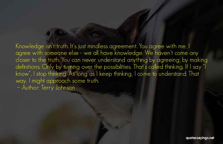 Terry Johnson Quotes 1526983