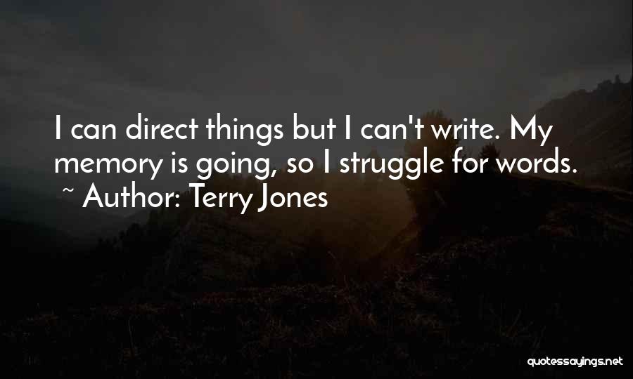 Terry Jones Quotes 1844533