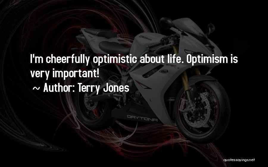 Terry Jones Quotes 377253
