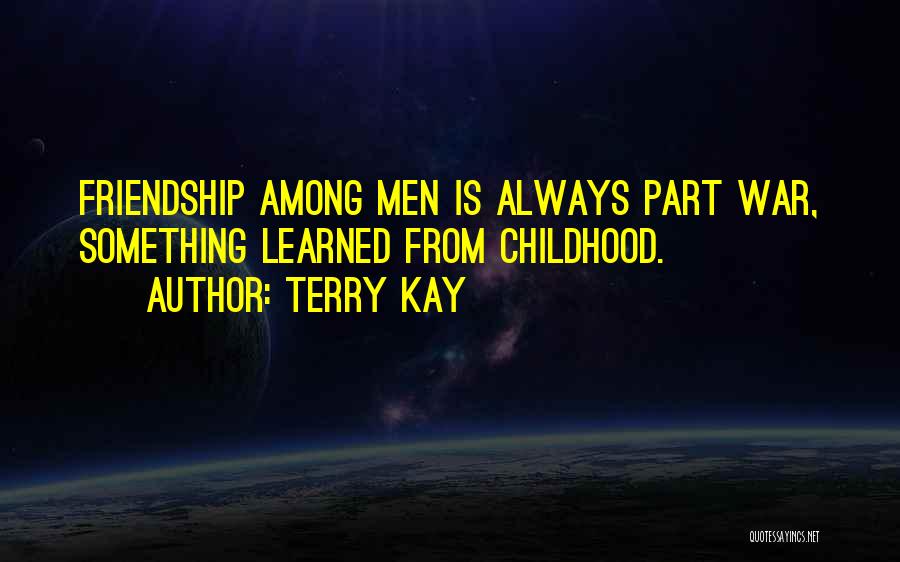 Terry Kay Quotes 440256