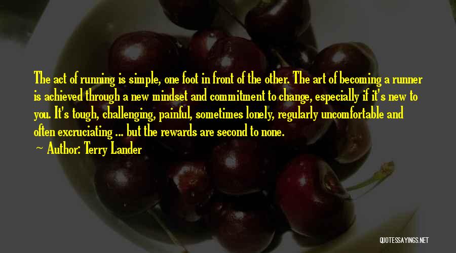 Terry Lander Quotes 1285408