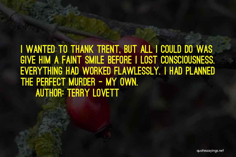 Terry Lovett Quotes 1995222