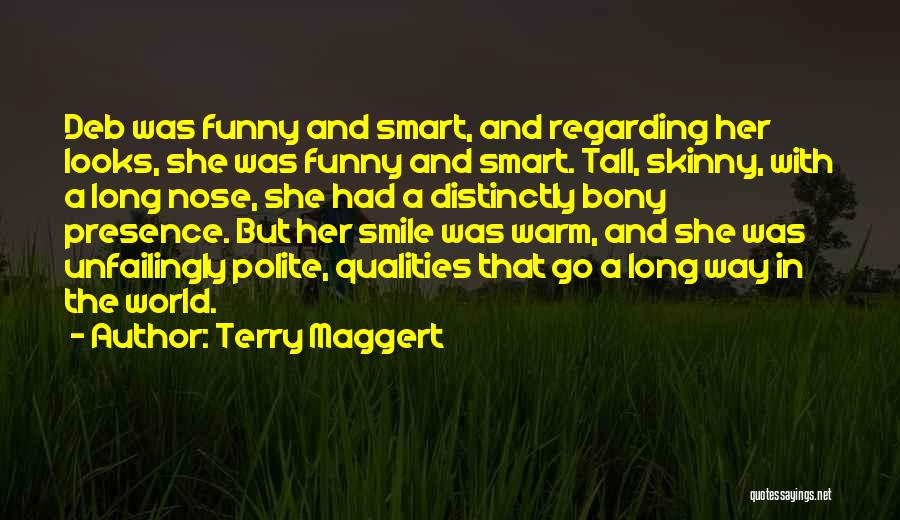 Terry Maggert Quotes 1711277