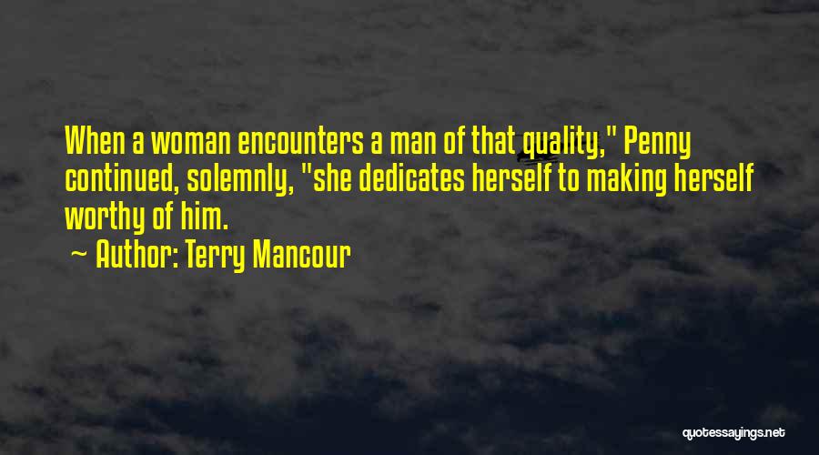 Terry Mancour Quotes 2096913