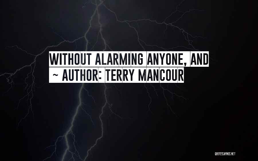 Terry Mancour Quotes 2148168