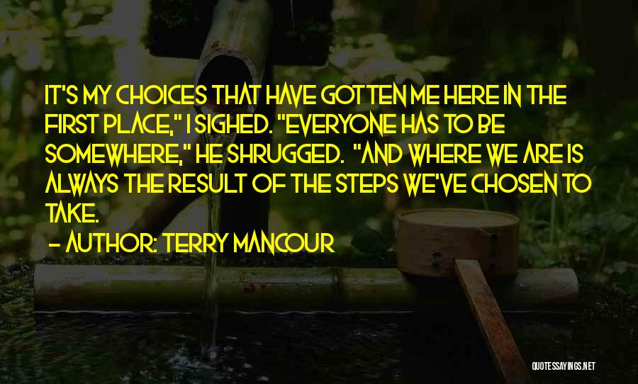 Terry Mancour Quotes 569391