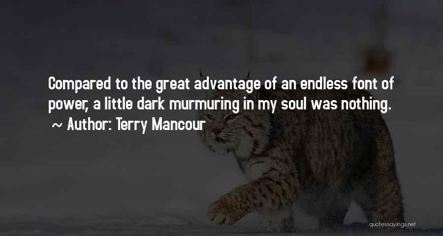 Terry Mancour Quotes 890400