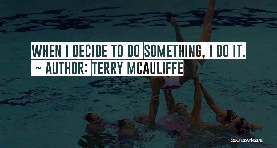 Terry McAuliffe Quotes 1163550