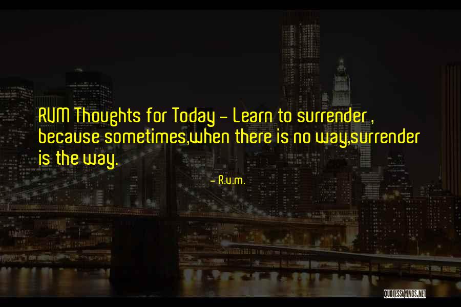 Terry Mclaurin Quotes By R.v.m. Terry Mclaurin Quotes By R.v.m.