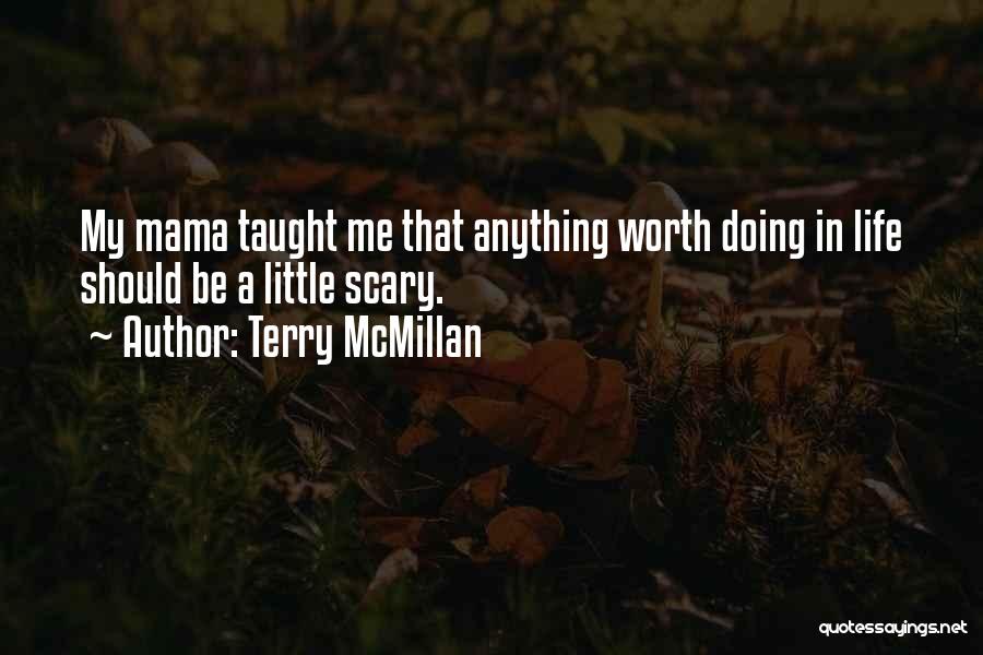 Terry McMillan Quotes 1077034