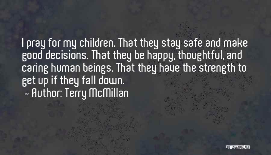Terry McMillan Quotes 1205028
