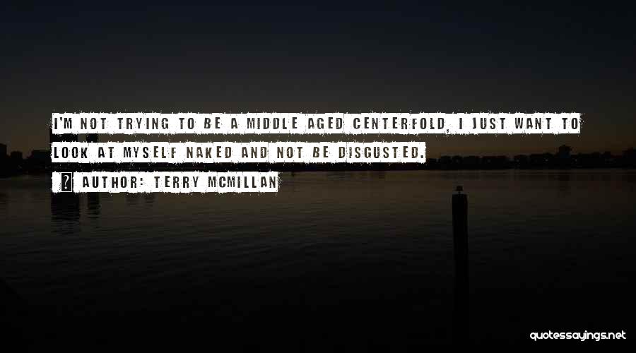 Terry McMillan Quotes 1299216