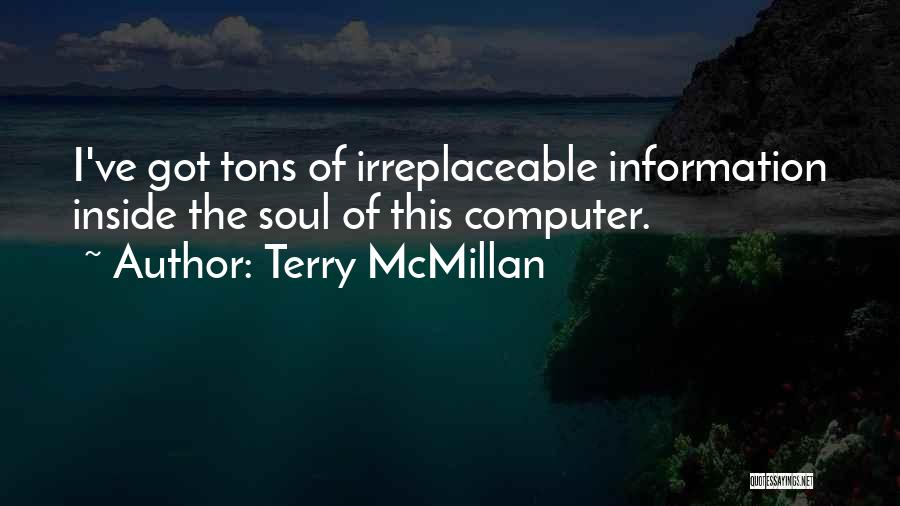 Terry McMillan Quotes 1605356