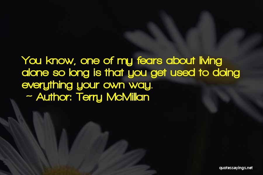 Terry McMillan Quotes 1806047