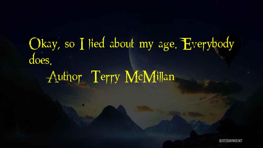 Terry McMillan Quotes 581535