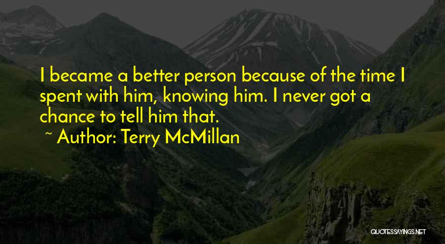 Terry McMillan Quotes 607063