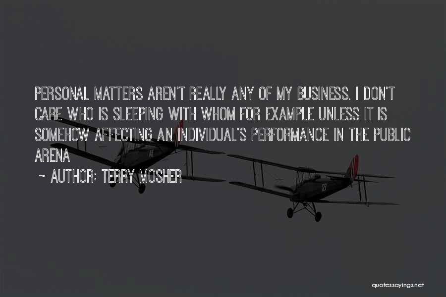 Terry Mosher Quotes 183116