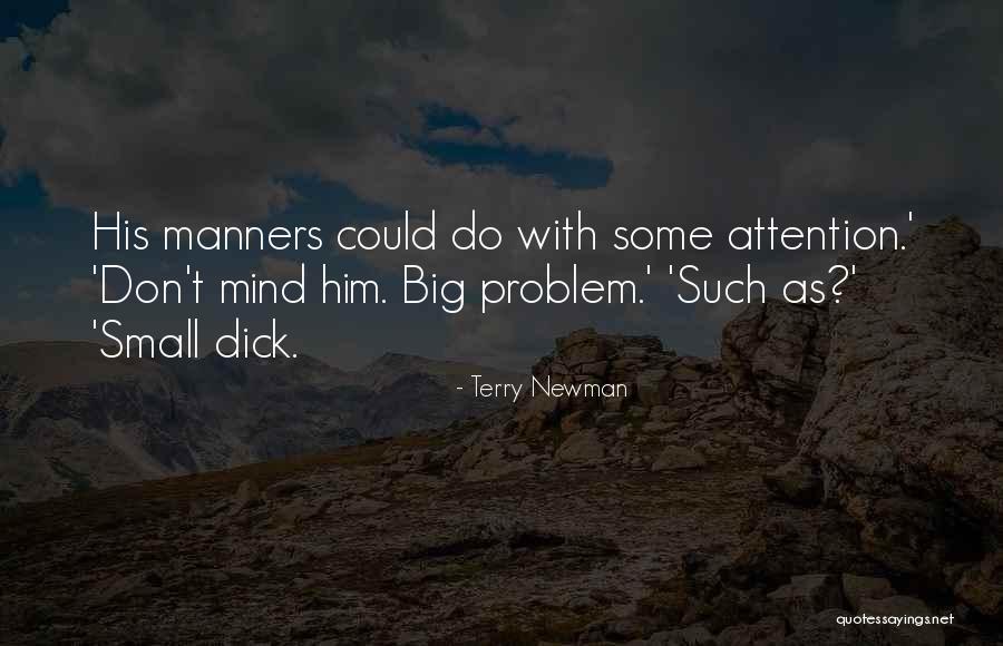 Terry Newman Quotes 2202715