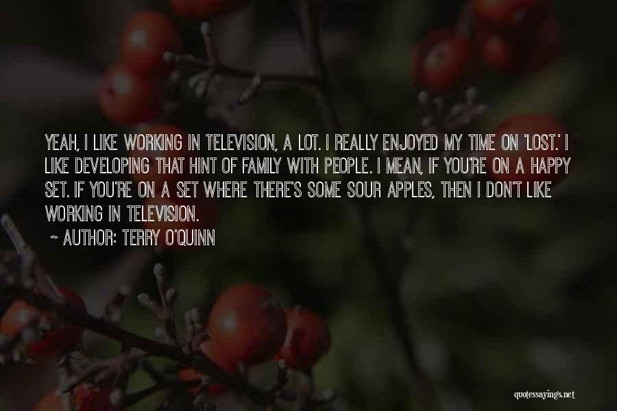 Terry O'Quinn Quotes 1087217
